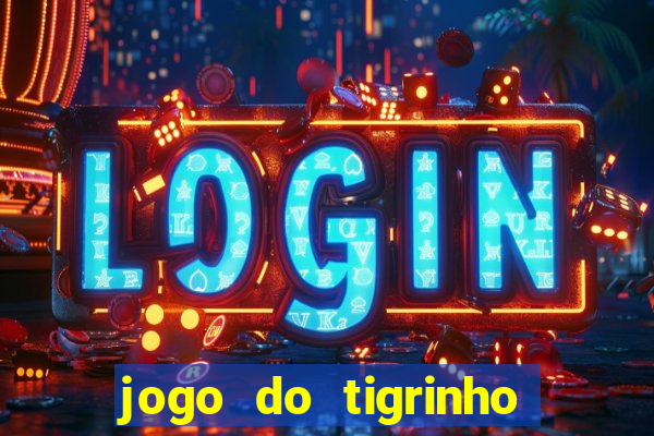 jogo do tigrinho que esta pagando agora